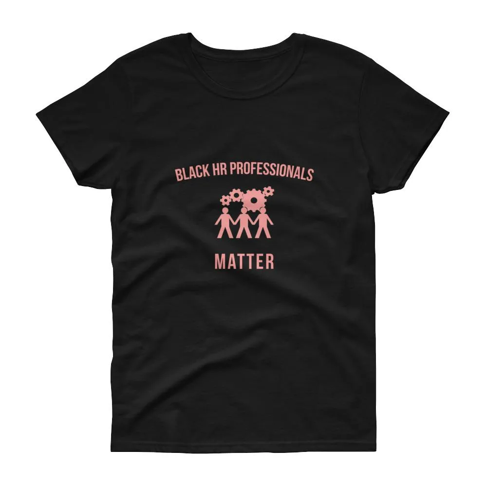 Black HR Professionals Matter (Logo) - Women's short sleeve t-shirt