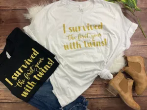 I Survived the First Year with Twins Tee- Bella Canvas T-shirt - Funny fun