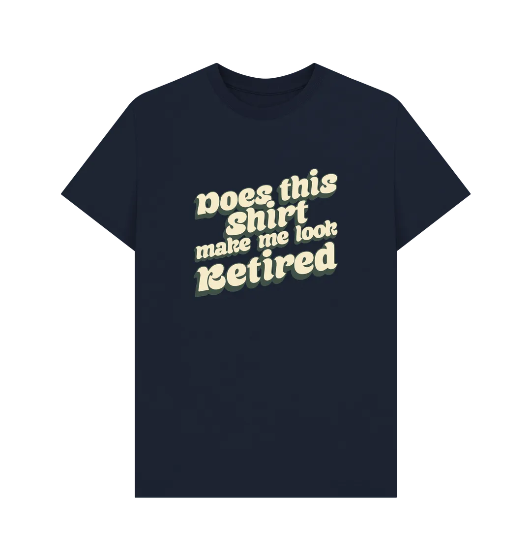 Look Retired T-shirt