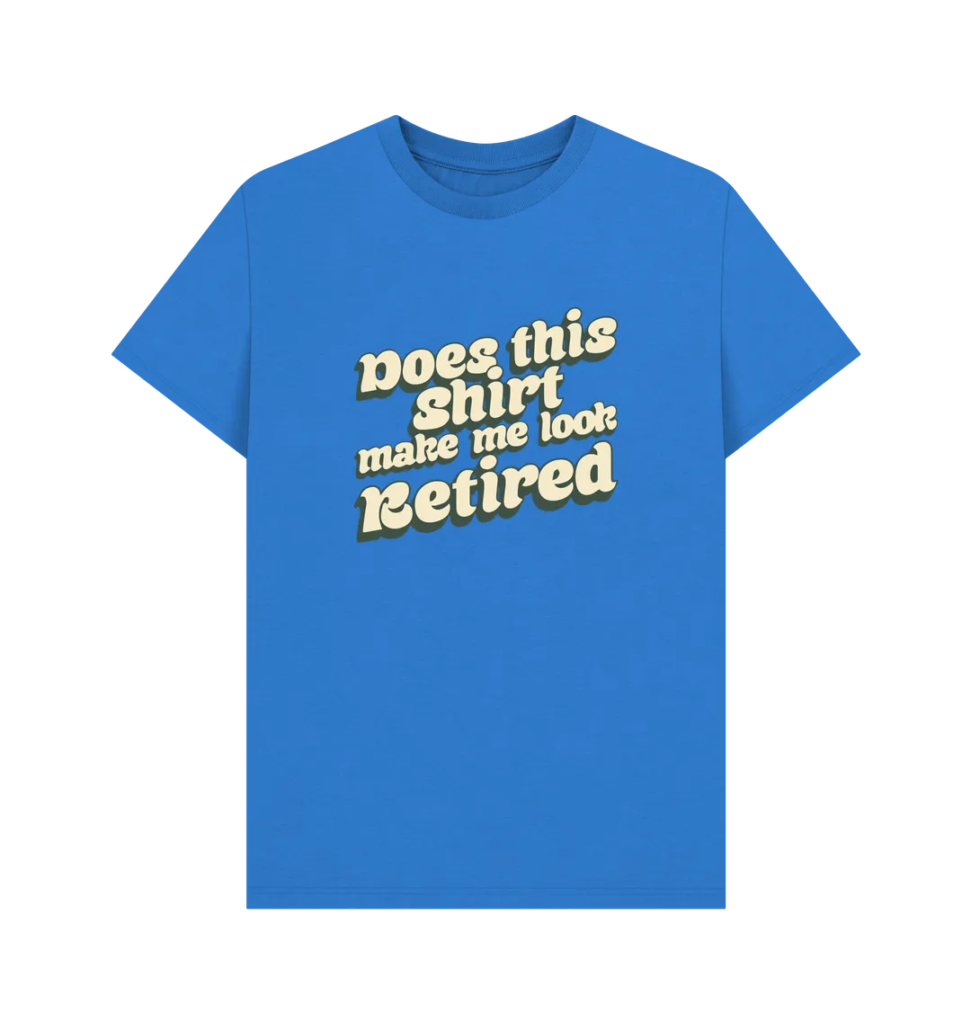 Look Retired T-shirt